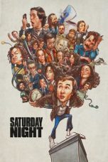 Nonton Online Saturday Night (2024) indoxxi