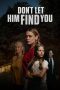 Nonton Online Don’t Let Him Find You (2024) indoxxi