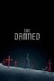 Nonton Online The Damned (2024) indoxxi