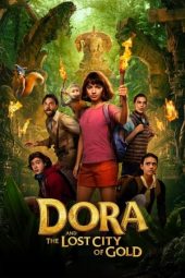 Nonton Online Dora and the Lost City of Gold (2019) indoxxi